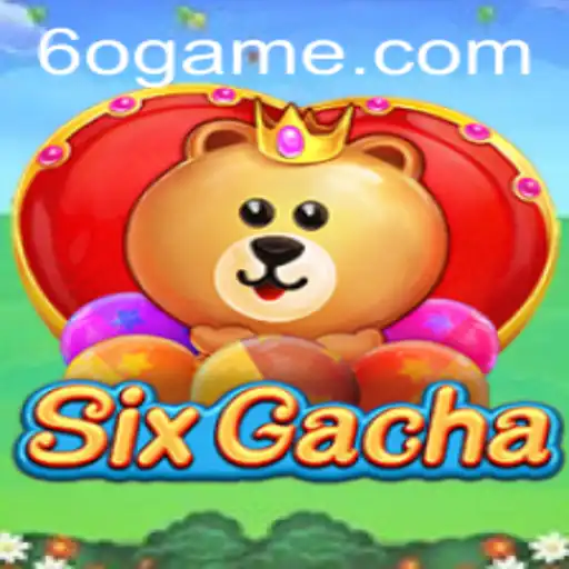 Descubra SixGacha: A Nova Sensação 60Game no Mundo dos Jogos Virtuais